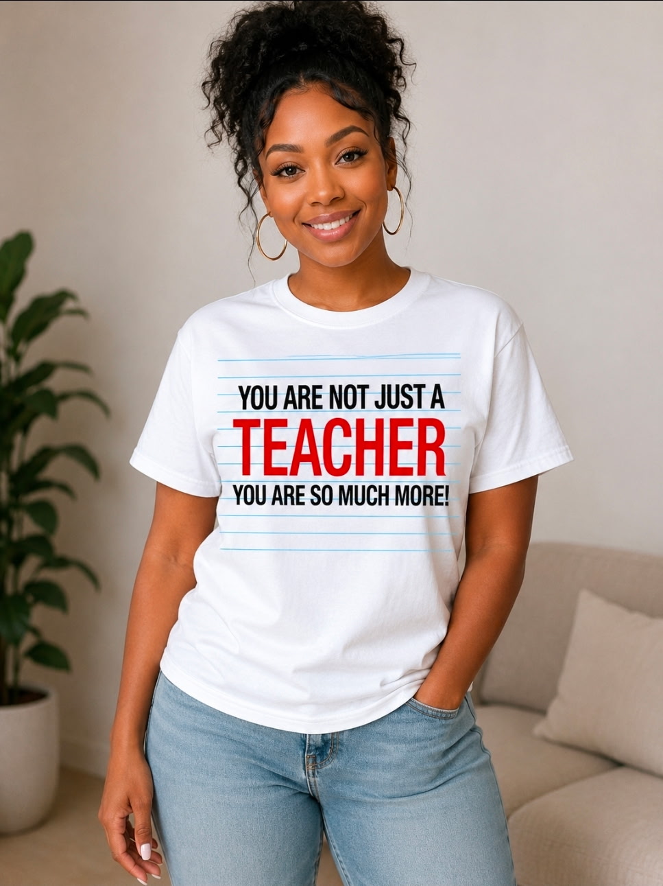You Are Not Just A Teacher — Bold Print Tee